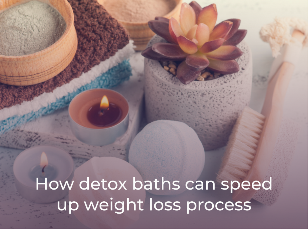 How detox baths can speed up the weight loss process - Better Weigh Medical